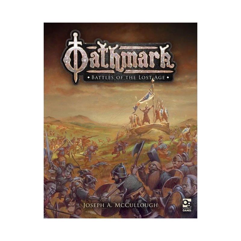 Oathmark: Battle of the Lost Age (inglés)